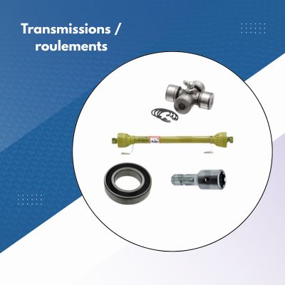 Transmissions / Roulements